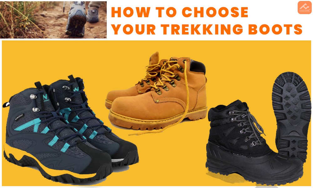 How to Choose Your Trekking Boots