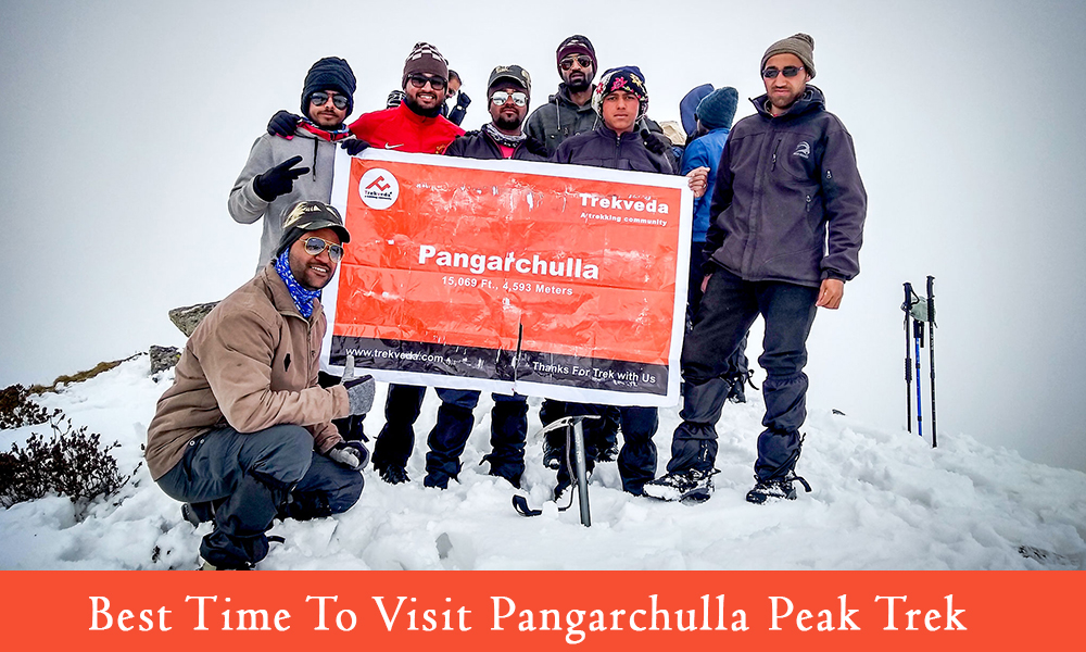 Best Time to do Pangarchulla Trek