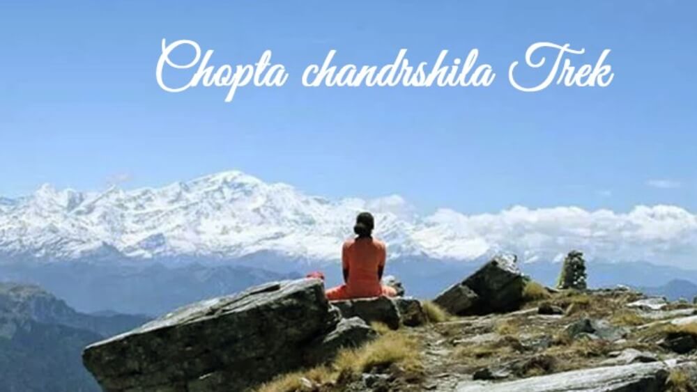 Chopta Chandrashila trek